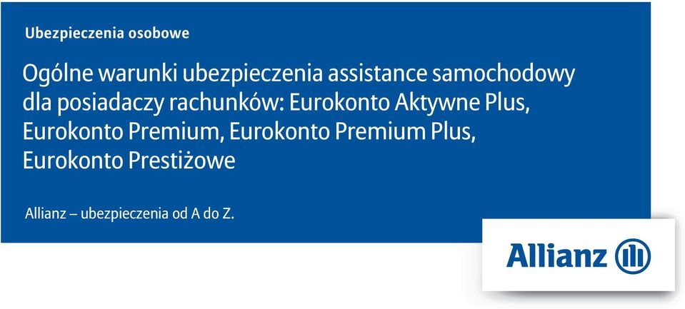 Eurokonto Aktywne Plus, Eurokonto Premium, Eurokonto