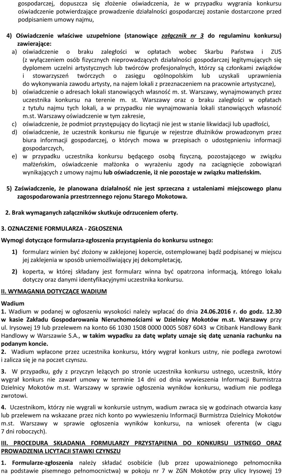 osób fizycznych nieprowadzących działalności gospodarczej legitymujących się dyplomem uczelni artystycznych lub twórców profesjonalnych, którzy są członkami związków i stowarzyszeń twórczych o