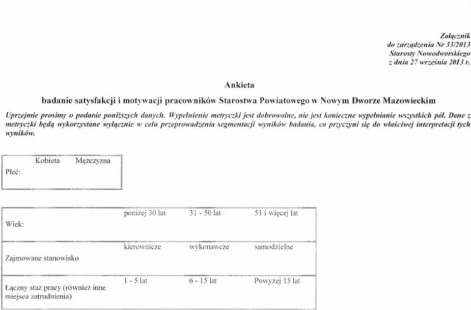 Wypełnienie metłyczki jest dobrowolne, nie jest konieczne wypełnianie wszystkich pól.