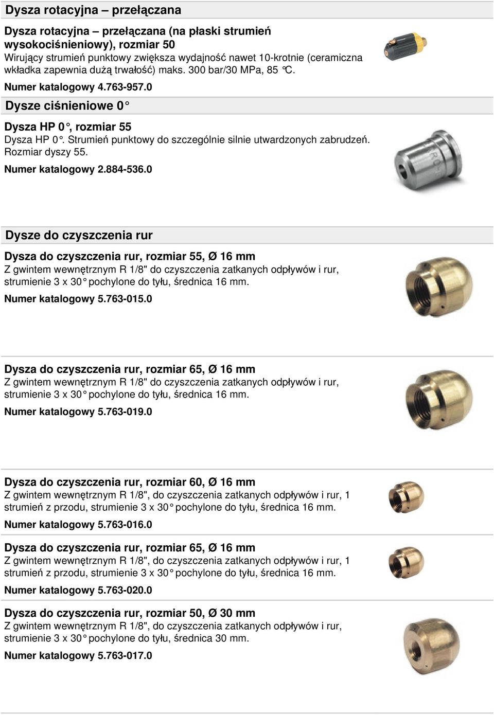 Rozmiar dyszy 55. Numer katalogowy 2.884-536.