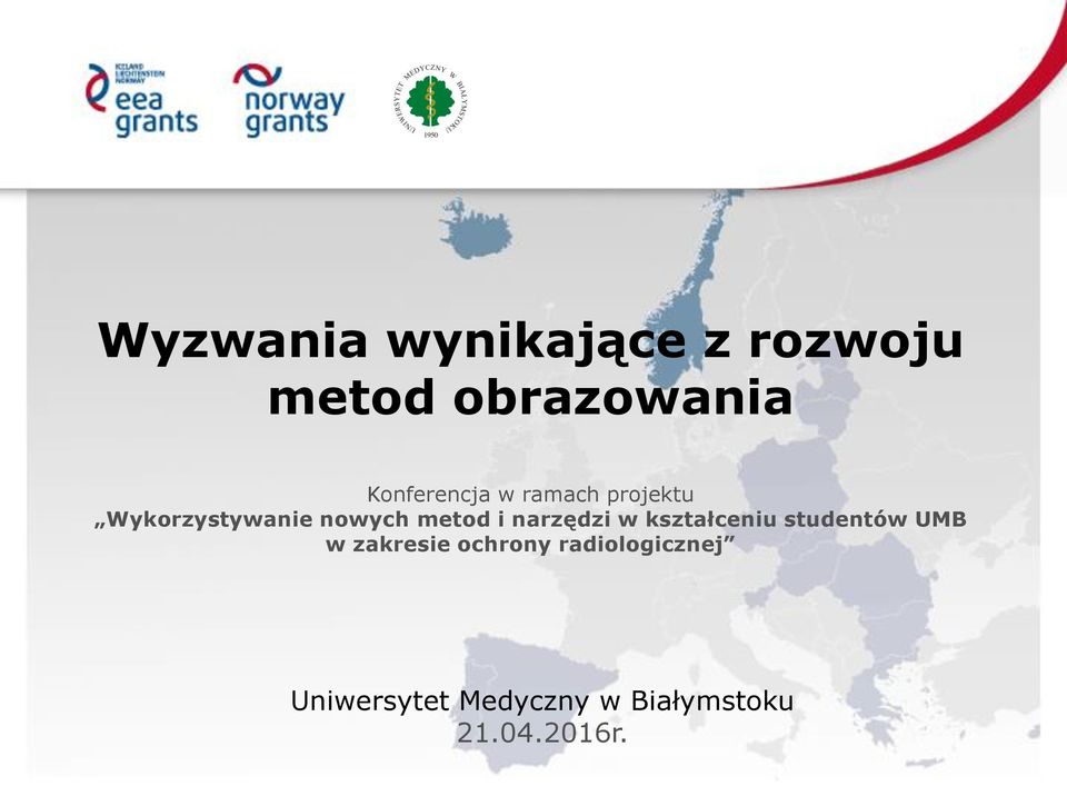 metod i narzędzi w kształceniu studentów UMB w zakresie