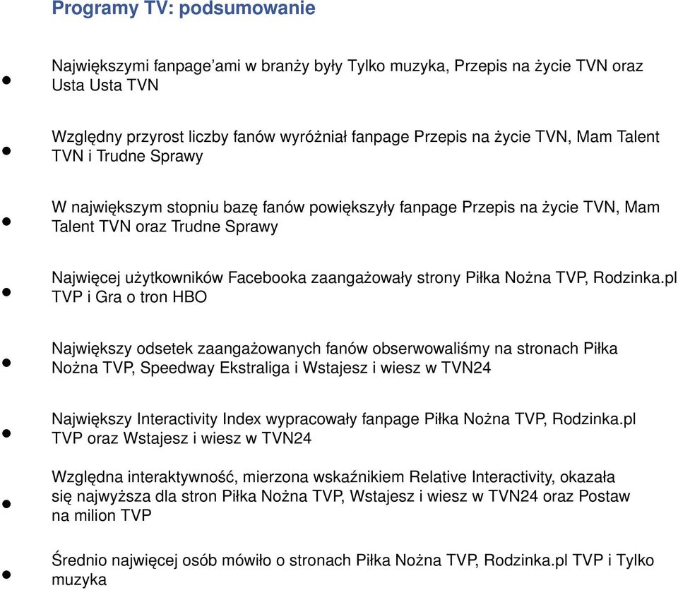 Nożna TVP, Rodzinka.