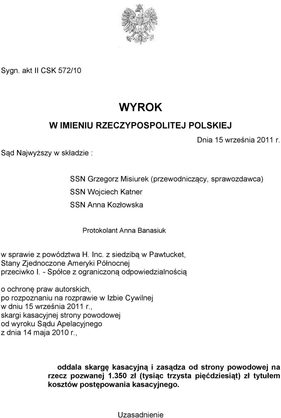 z siedzibą w Pawtucket, Stany Zjednoczone Ameryki Północnej przeciwko I.