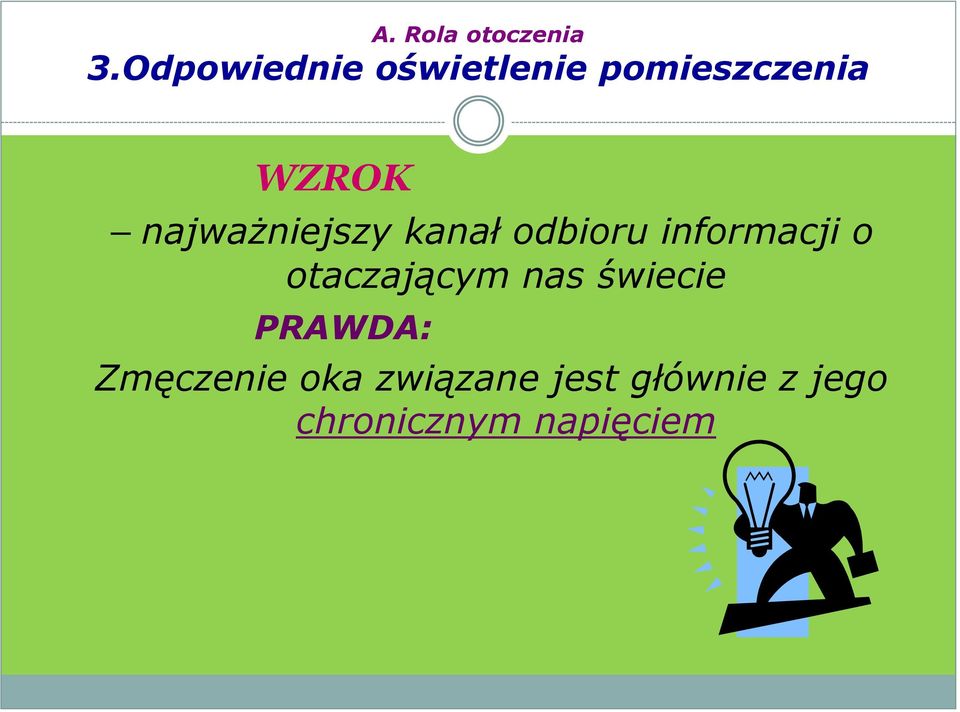 najważniejszy kanał odbioru informacji o