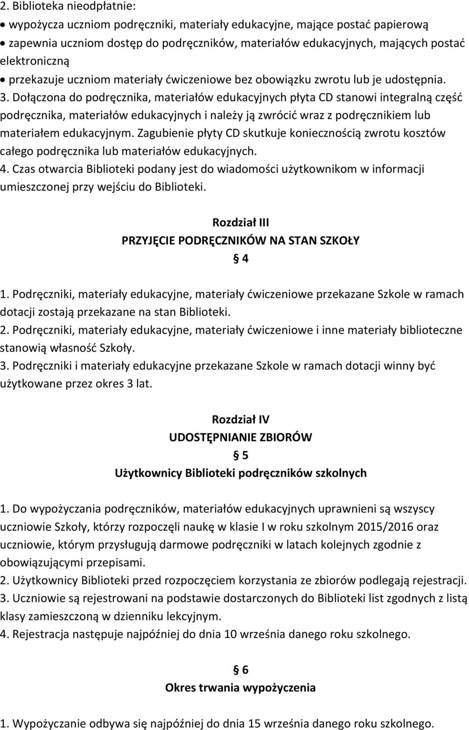 Dołączona do podręcznika, materiałów edukacyjnych płyta CD stanowi integralną część podręcznika, materiałów edukacyjnych i należy ją zwrócić wraz z podręcznikiem lub materiałem edukacyjnym.