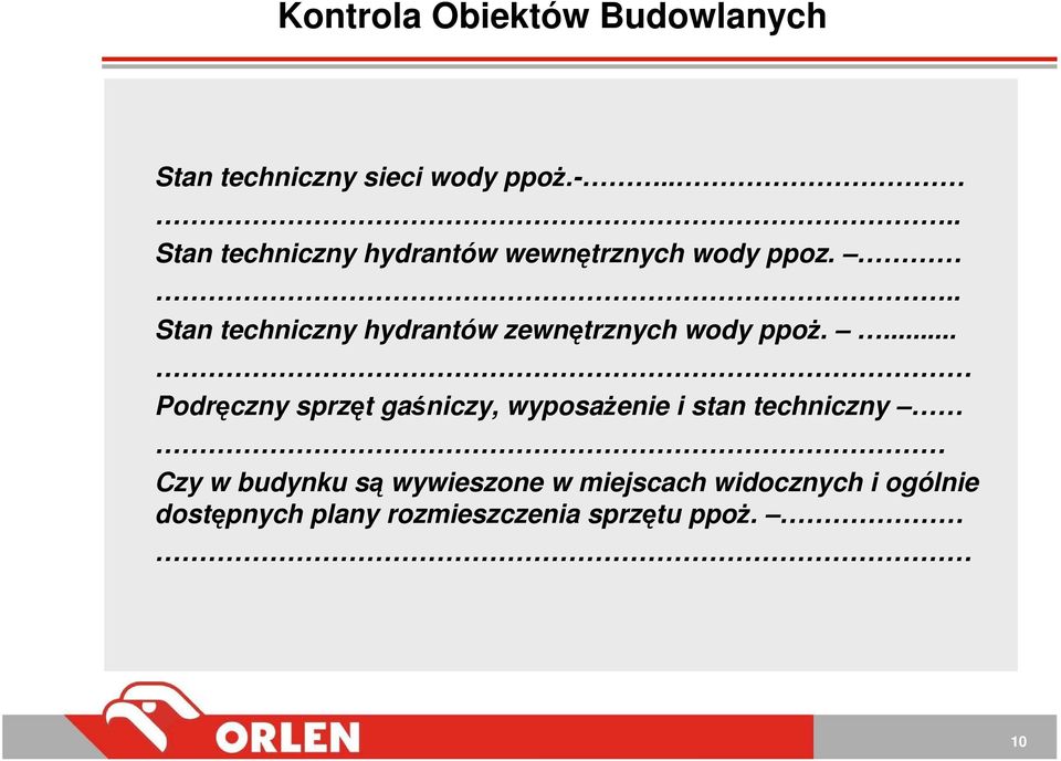 .. Stan techniczny hydrantów zewnętrznych wody ppoŝ.