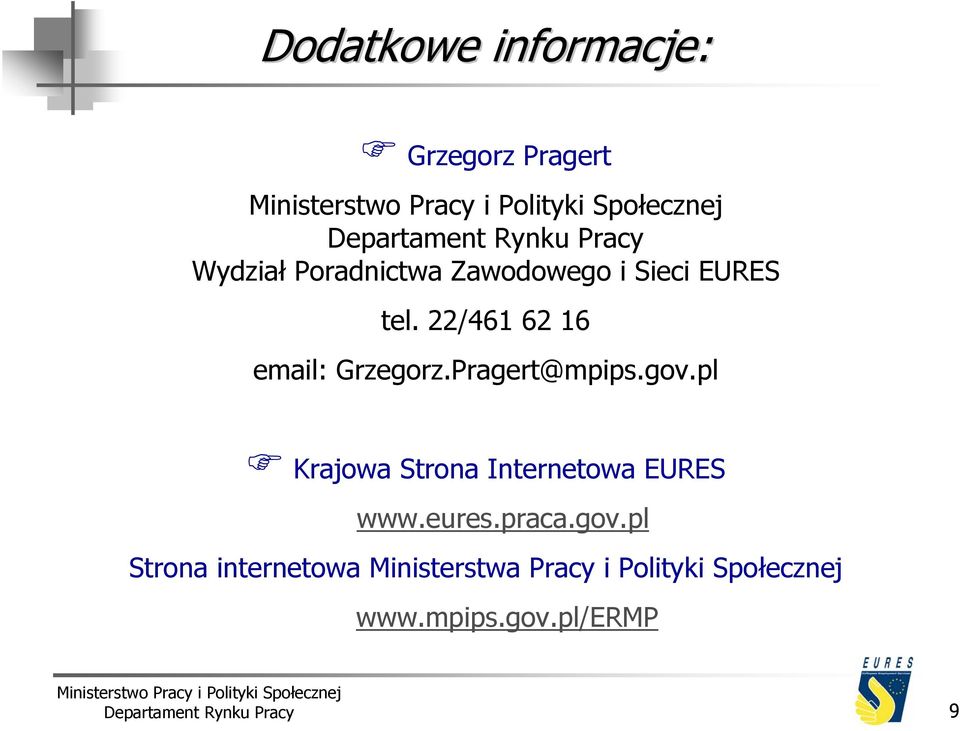 pl Krajowa Strona Internetowa EURES www.eures.praca.gov.