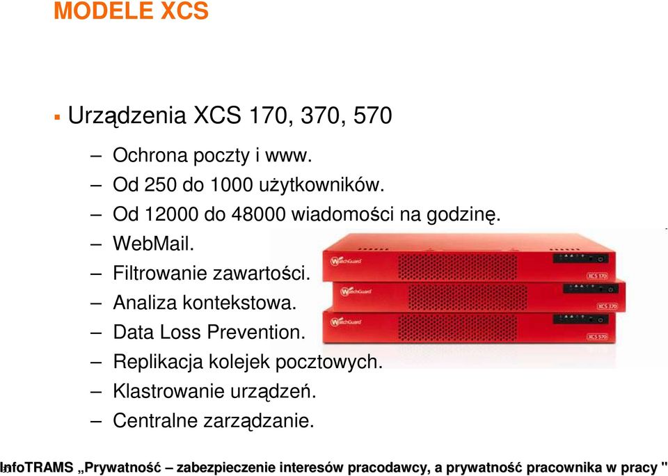 WebMail. Filtrowanie zawartości. Analiza kontekstowa. Data Loss Prevention.