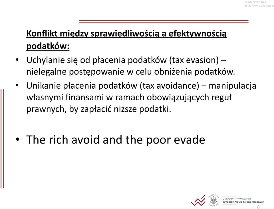 Unikanie płacenia podatków (tax avoidance) manipulacja własnymi finansami w ramach