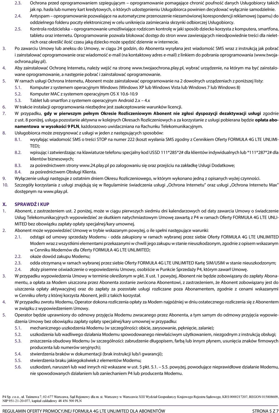 Antyspam oprogramowanie pozwalające na automatyczne przenoszenie niezamówionej korespondencji reklamowej (spamu) do oddzielnego folderu poczty elektronicznej w celu uniknięcia zaśmiecania skrzynki