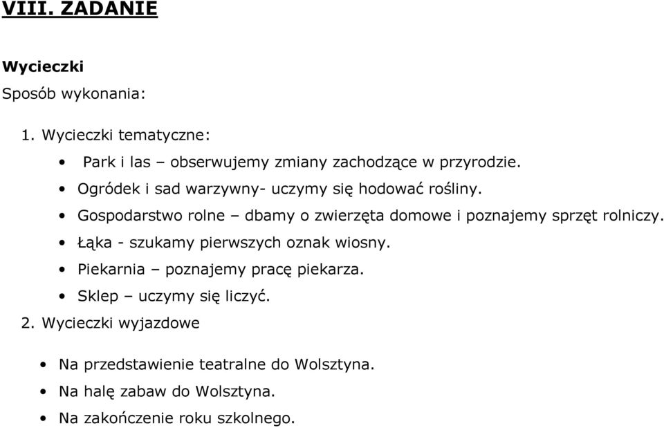 Gospodarstwo rolne dbamy o zwierzęta domowe i poznajemy sprzęt rolniczy. Łąka - szukamy pierwszych oznak wiosny.