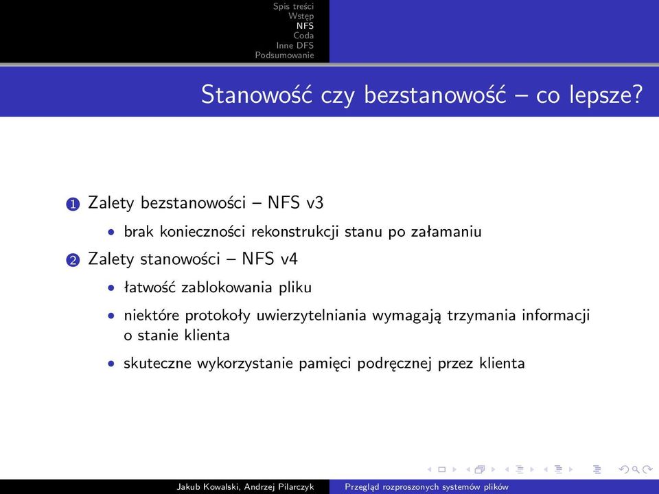 załamaniu 2 Zalety stanowości v4 łatwość zablokowania pliku niektóre