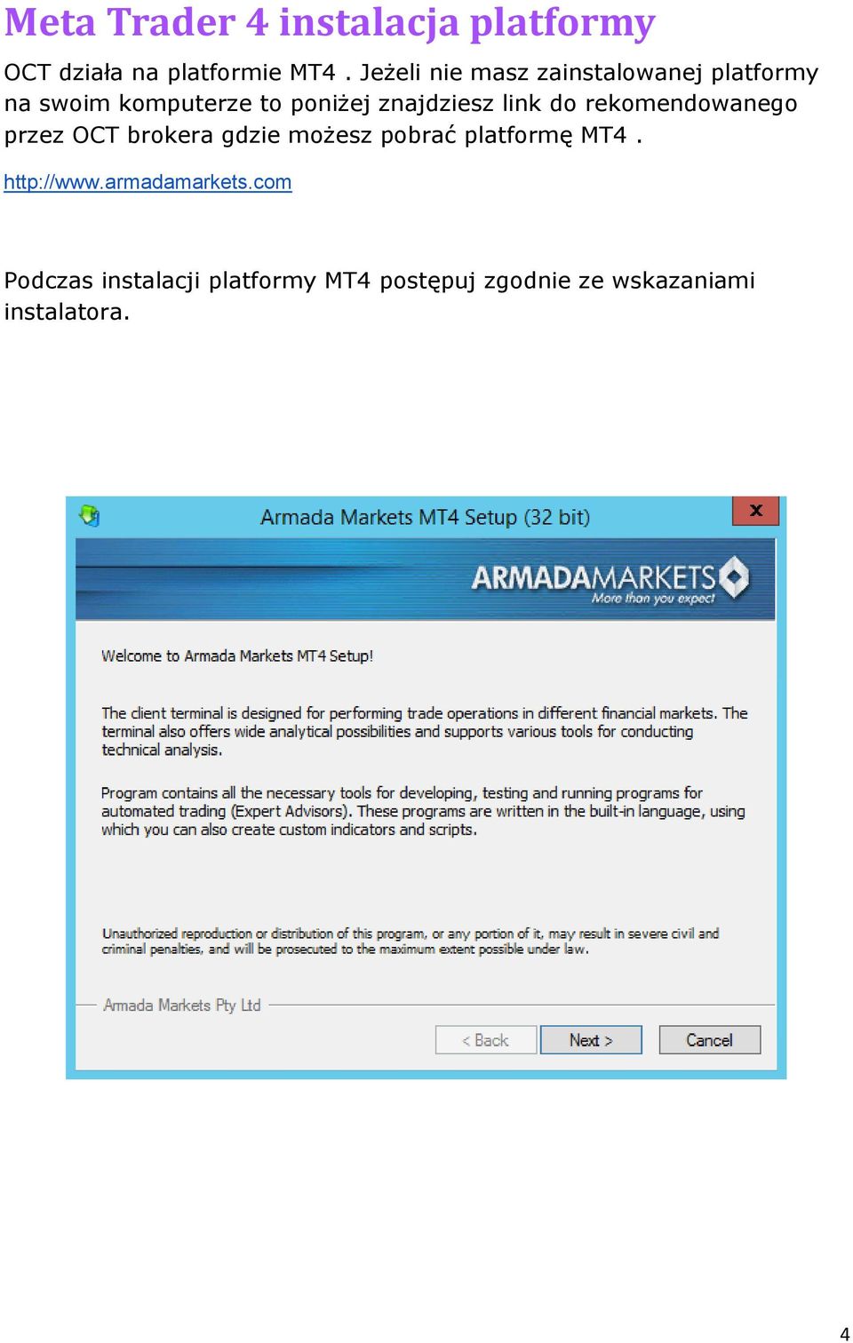 link do rekomendowanego przez OCT brokera gdzie możesz pobrać platformę MT4.