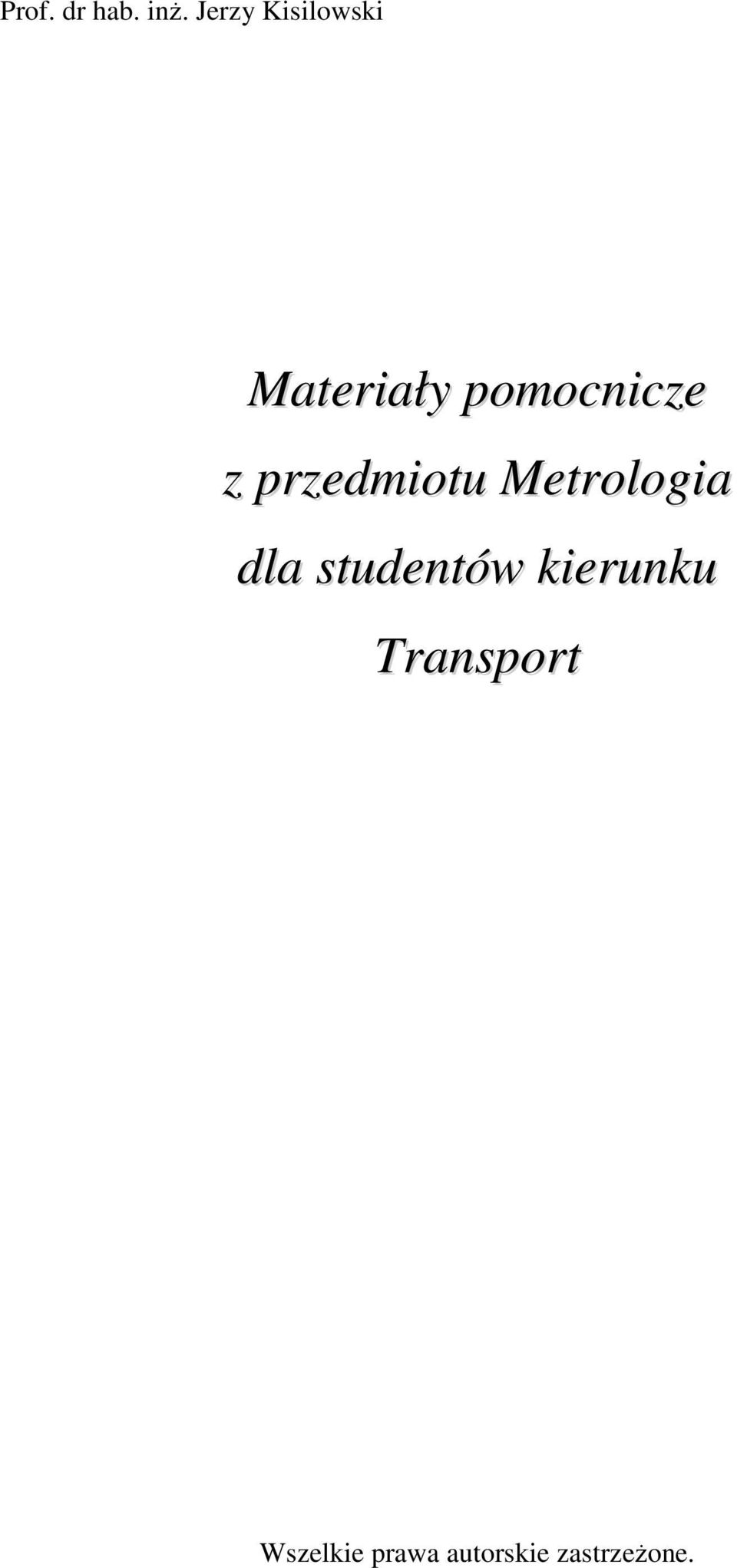 z przedmiotu Metrologia dla studentów