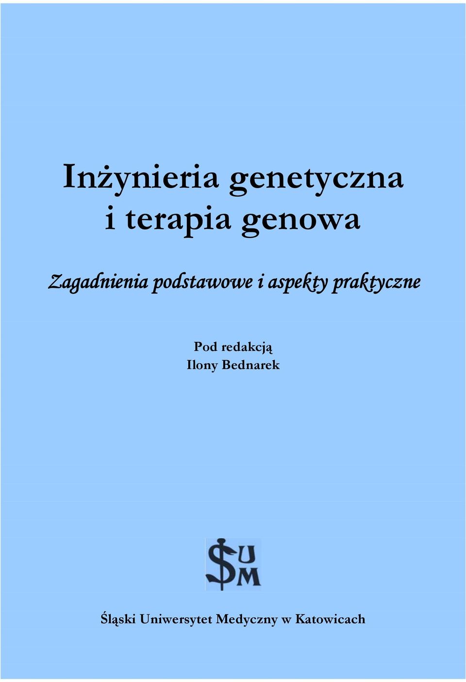 aspekty praktyczne Pod redakcją Ilony