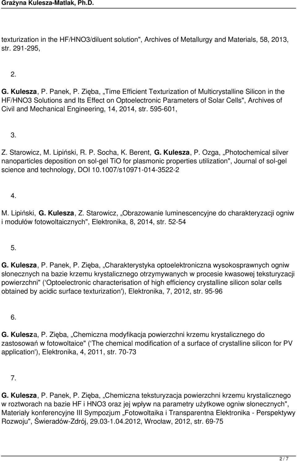 2014, str. 595601, 3. Z. Starowicz, M. Lipiński, R. P. Socha, K. Berent, G. Kulesza, P.