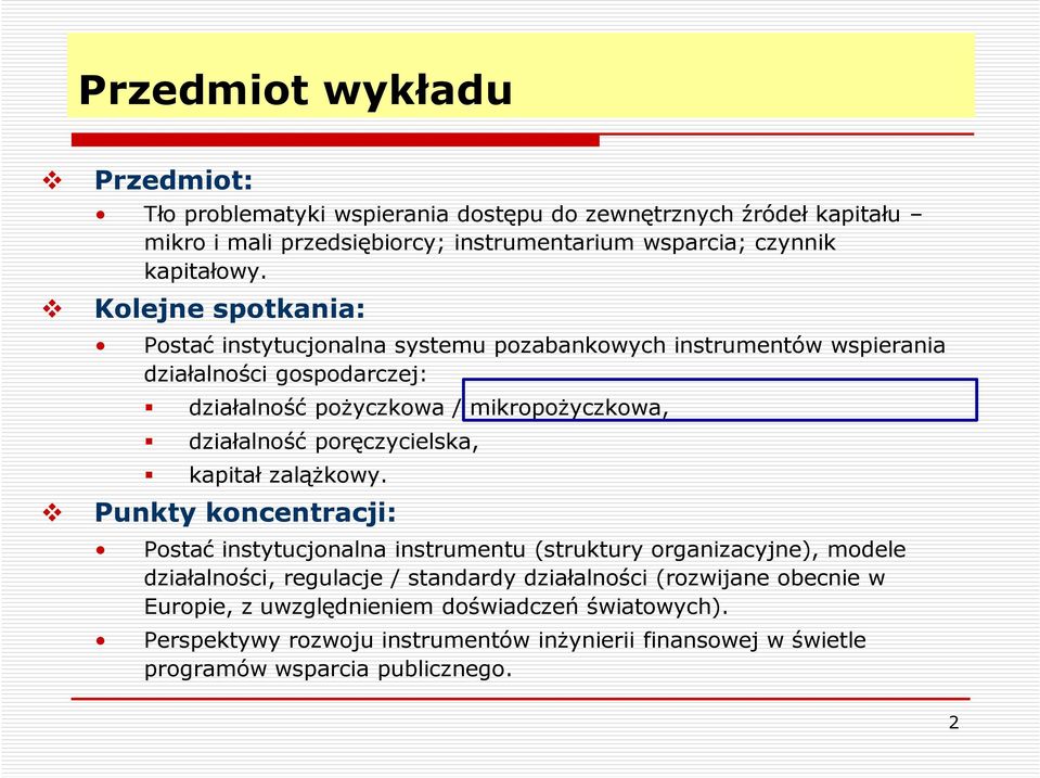 poręczycielska, kapitał zalążkowy.