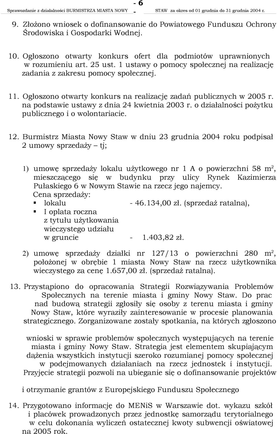 o działalności pożytku publicznego i o wolontariacie. 12.