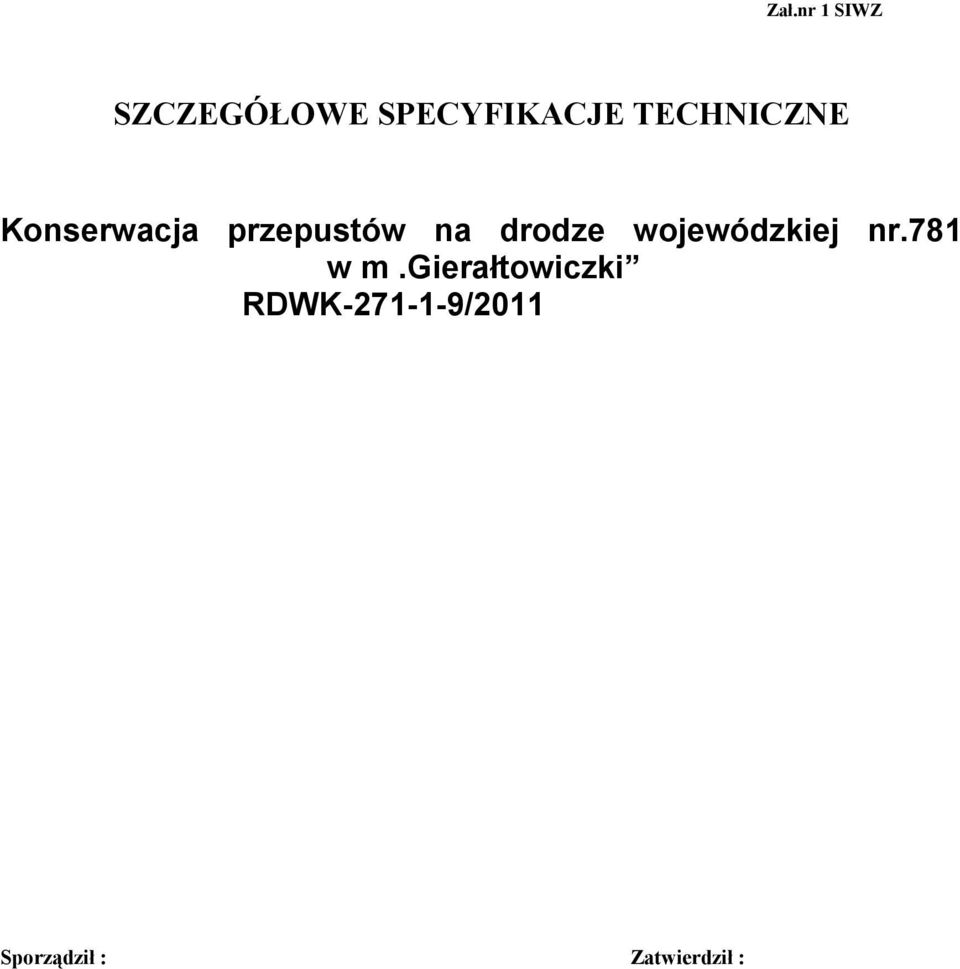 drodze wojewódzkiej nr.781 w m.