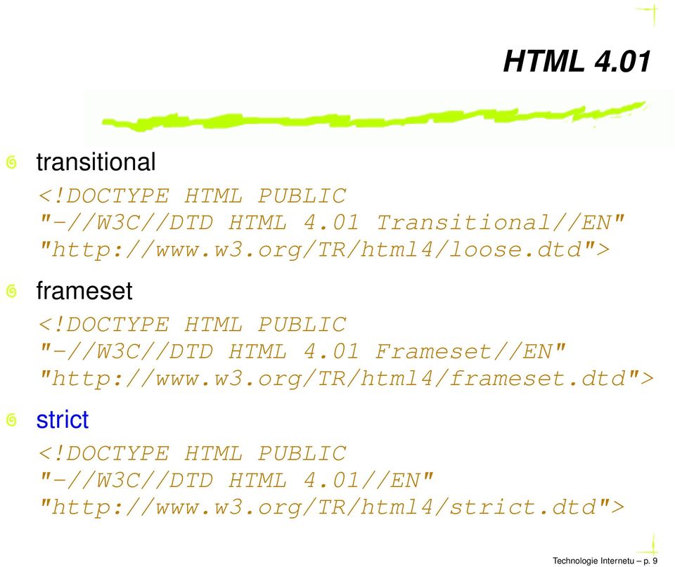 DOCTYPE HTML PUBLIC "-//W3C//DTD HTML 4.01 Frameset//EN" "http://www.w3.