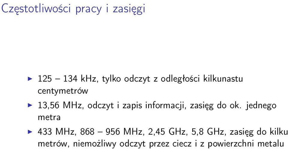 informacji, zasięg do ok.