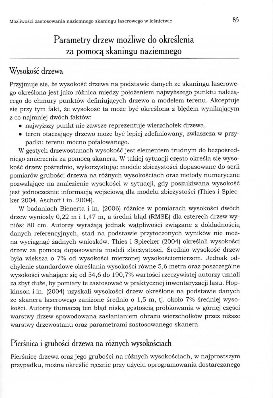 Akceptuje sie przy tym fakt, ze wysokosc ta rnoze bye okreslona z bledem wynikaja.