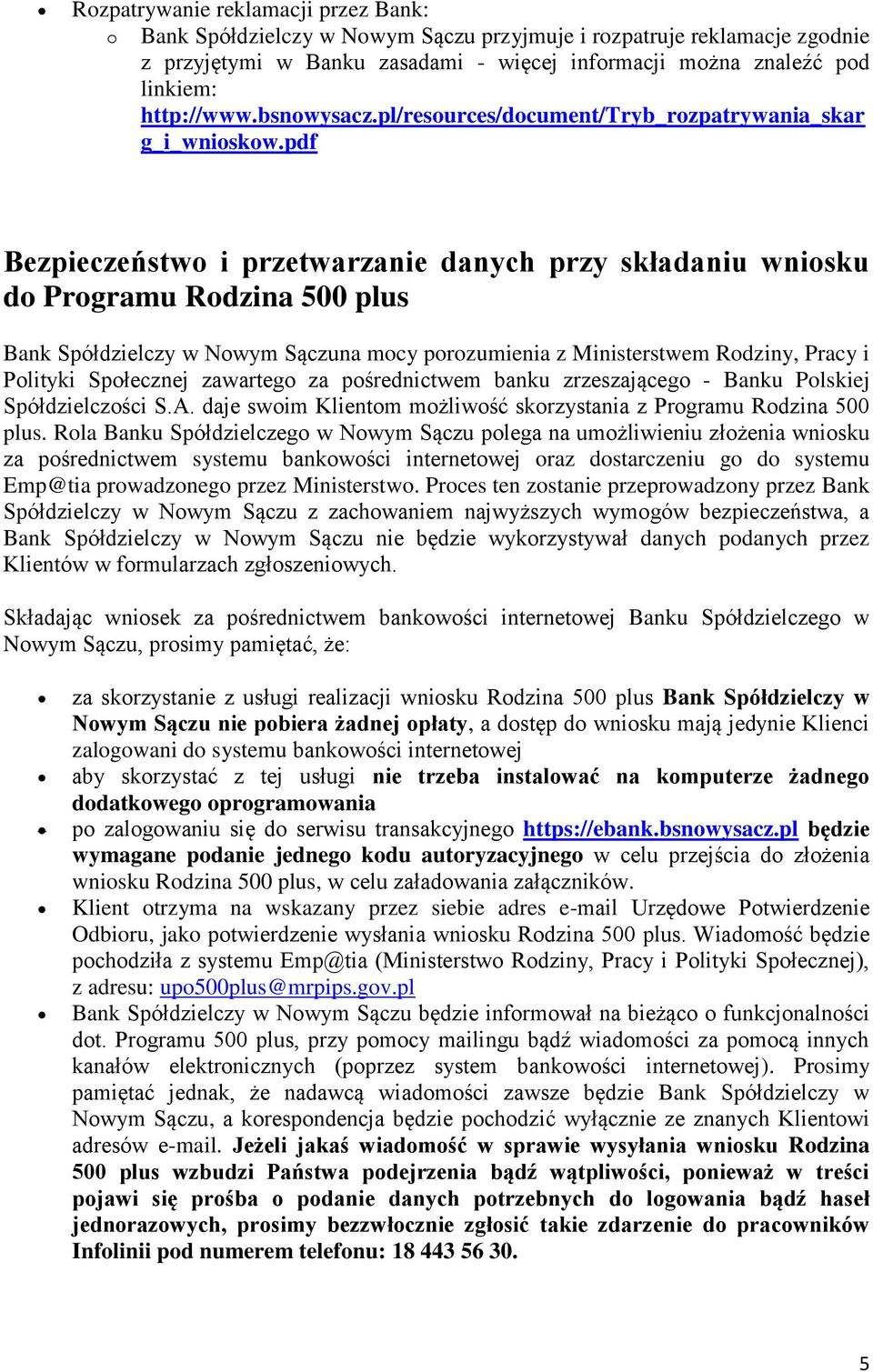 pdf Bezpieczeństwo i przetwarzanie danych przy składaniu wniosku do Programu Rodzina 500 plus Bank Spółdzielczy w Nowym Sączuna mocy porozumienia z Ministerstwem Rodziny, Pracy i Polityki Społecznej