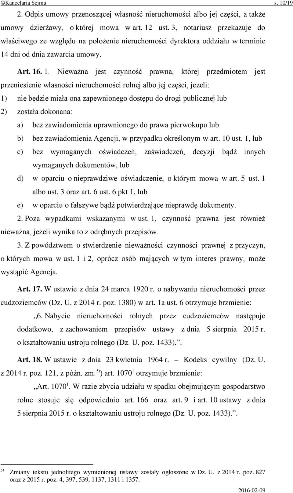 dni od dnia zawarcia umowy. Art. 16
