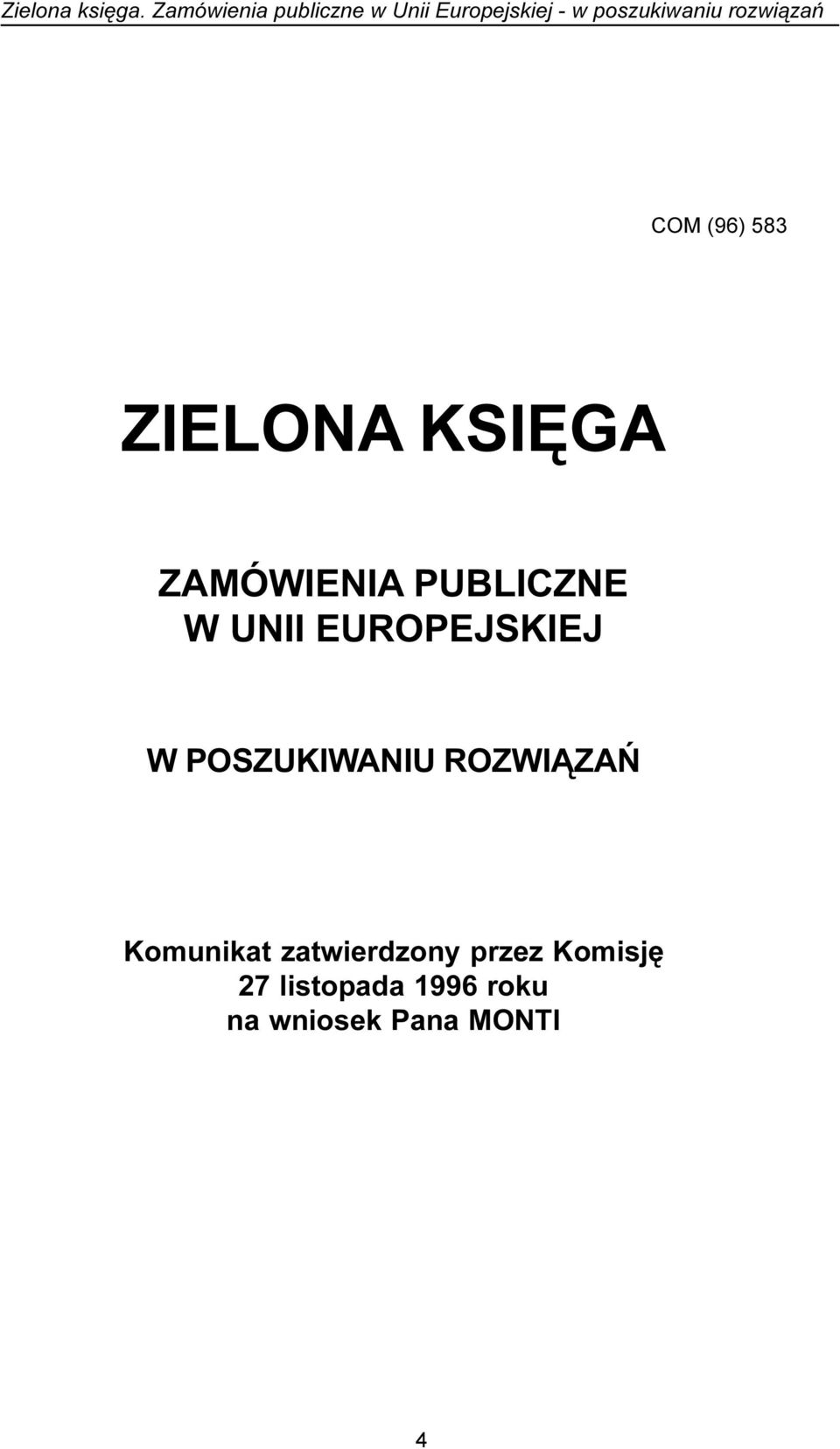 ROZWI ZAÑ Komunikat zatwierdzony przez