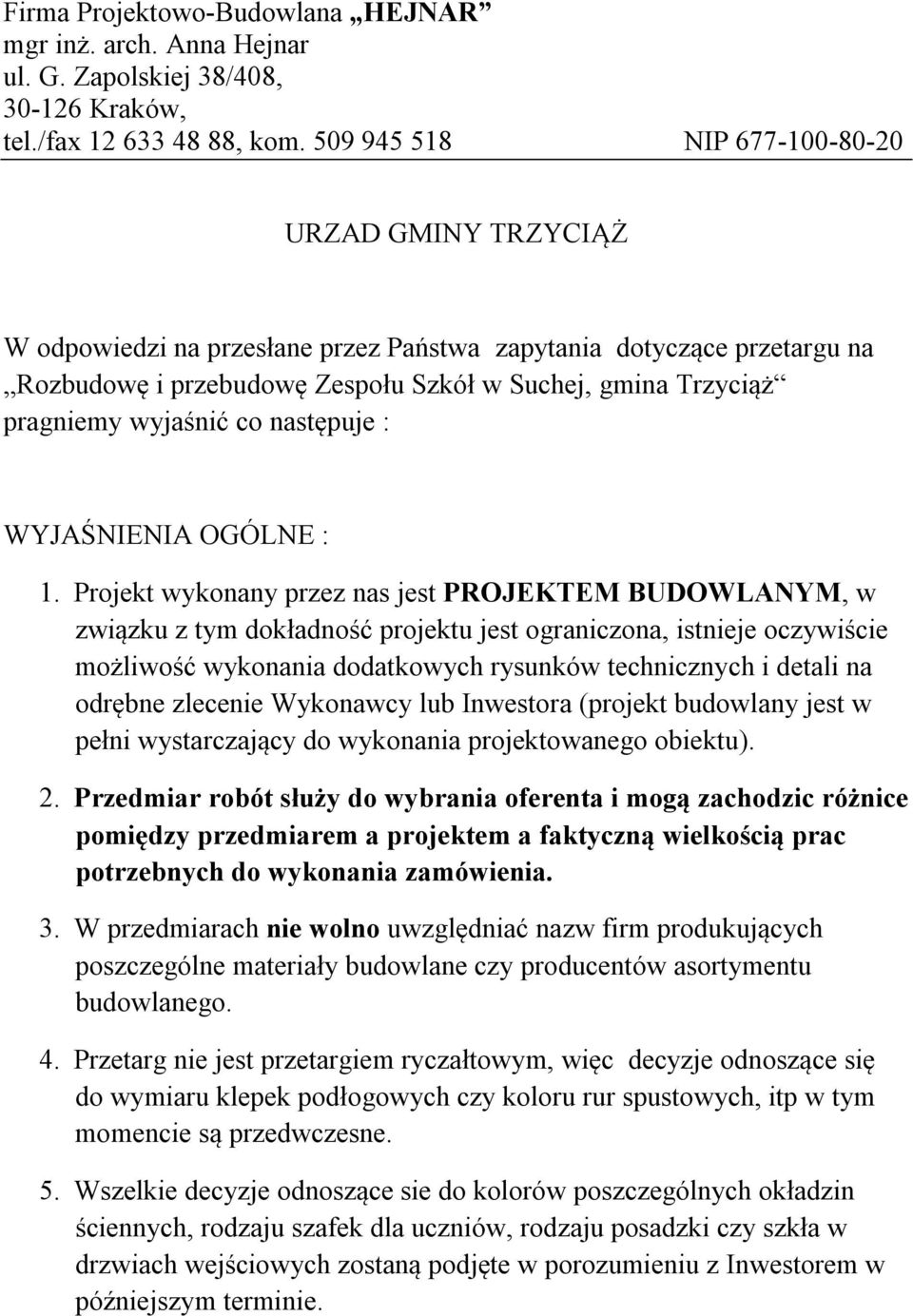 wyjaśnić co następuje : WYJAŚNIENIA OGÓLNE : 1.