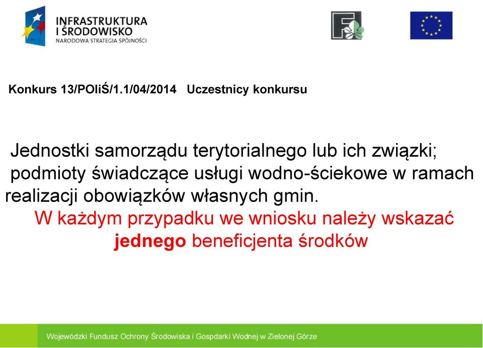 lub ich związki; podmioty świadczące usługi wodno-ściekowe w