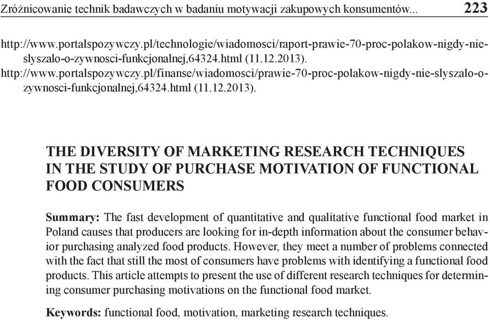 pl/finanse/wiadomosci/prawie-70-proc-polakow-nigdy-nie-slyszalo-ozywnosci-funkcjonalnej,64324.