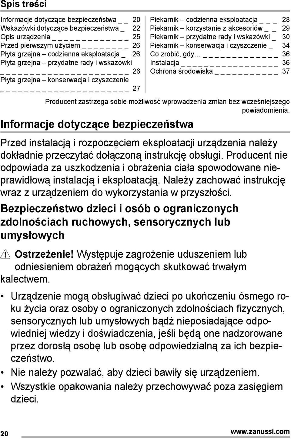 Piekarnik konserwacja i czyszczenie _ 34 Co zrobić, gdy _ 36 Instalacja _ 36 Ochrona środowiska _ 37 Producent zastrzega sobie możliwość wprowadzenia zmian bez wcześniejszego powiadomienia.