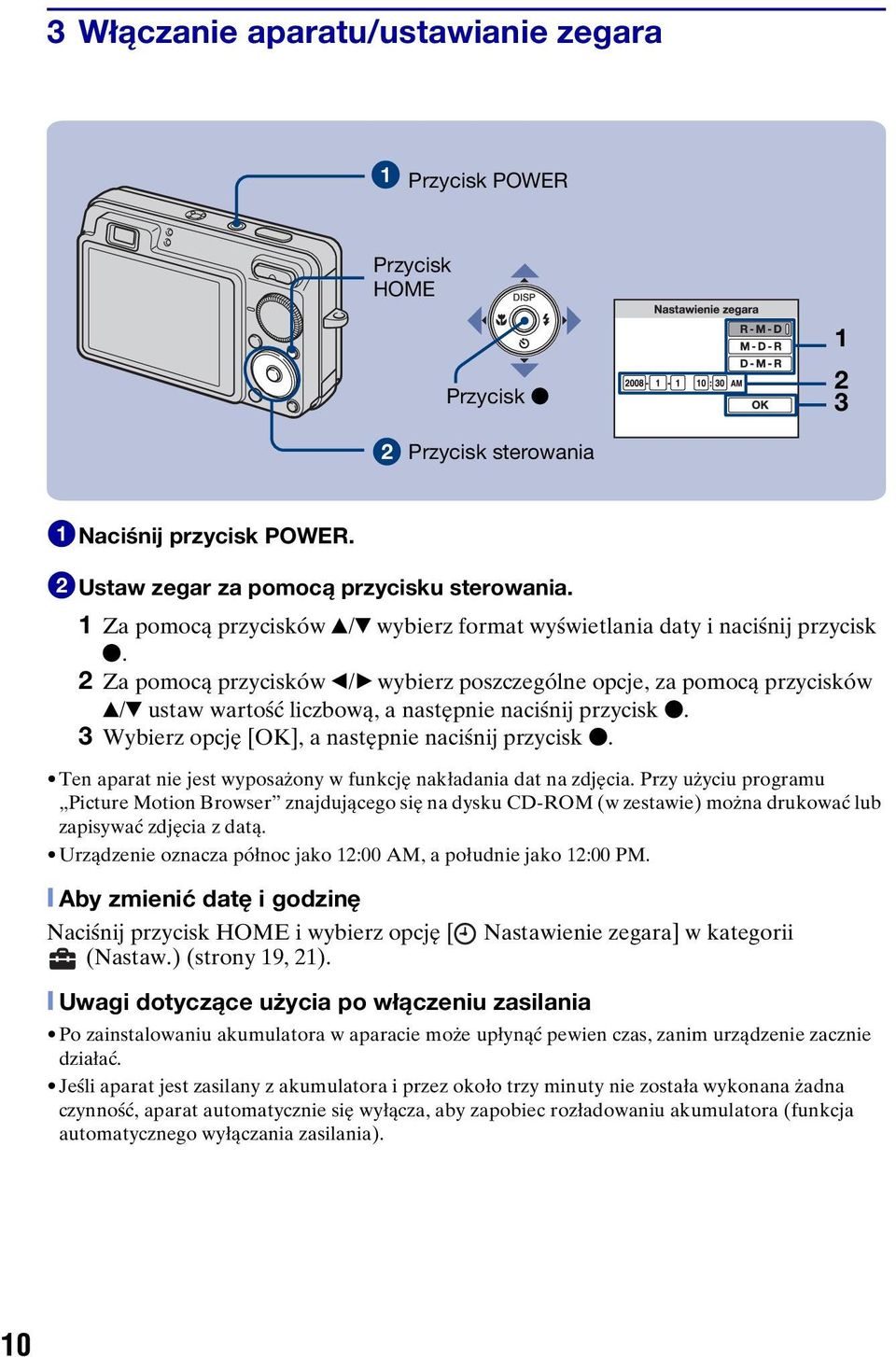 2 Za pomocą przycisków b/b wybierz poszczególne opcje, za pomocą przycisków v/v ustaw wartość liczbową, a następnie naciśnij przycisk z. 3 Wybierz opcję [OK], a następnie naciśnij przycisk z.