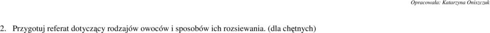 rozsiewania.