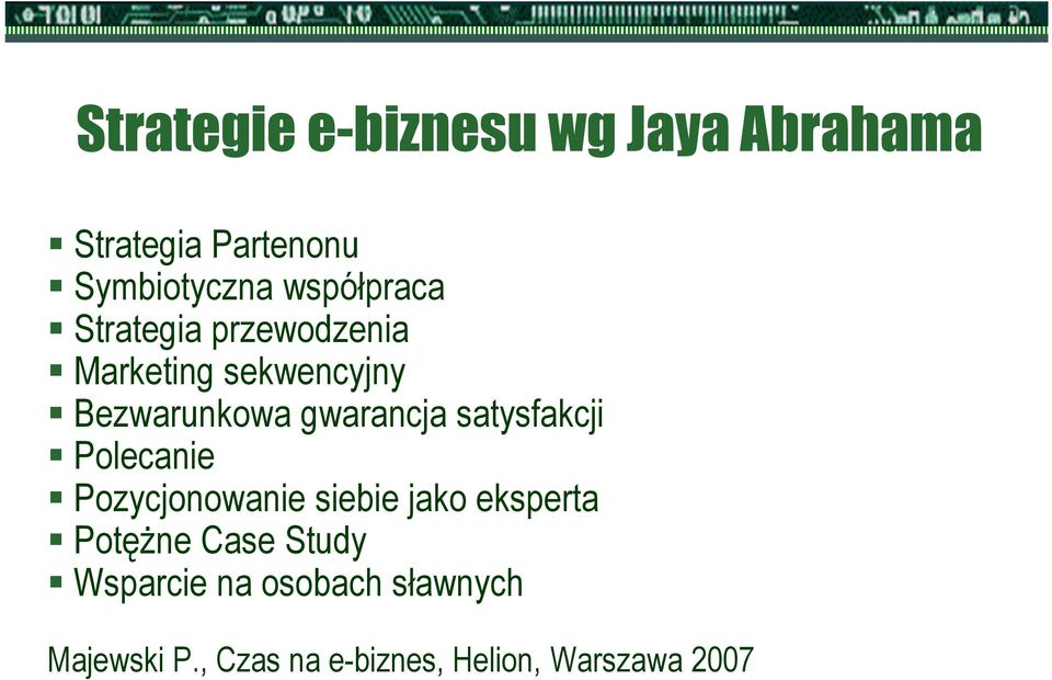 gwarancja satysfakcji Polecanie Pozycjonowanie siebie jako eksperta Potężne