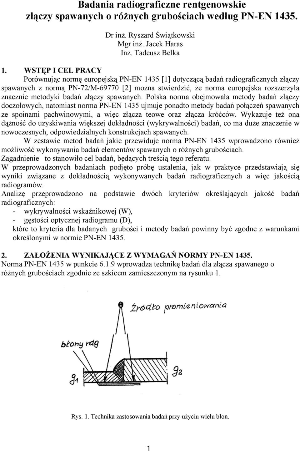 metodyki badań złączy spawanych.