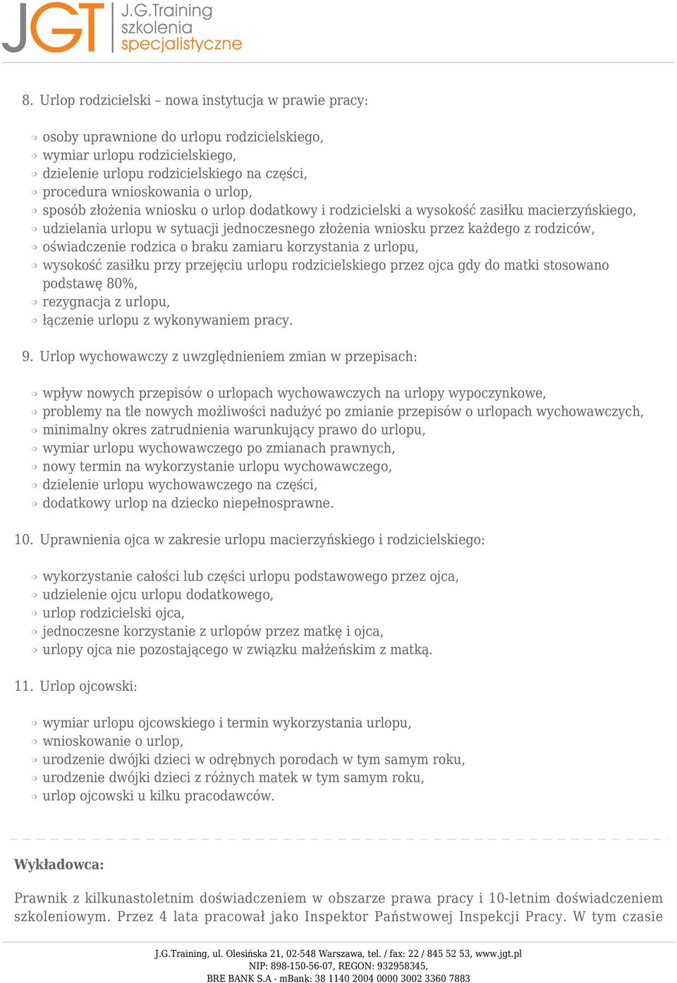 urlop, sposób złożenia wniosku o urlop dodatkowy i rodzicielski a wysokość zasiłku macierzyńskiego, udzielania urlopu w sytuacji jednoczesnego złożenia wniosku przez każdego z rodziców, oświadczenie