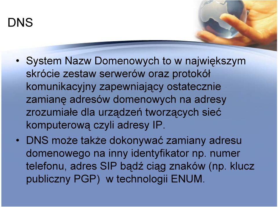 sieć komputerową ą czyli adresy IP.