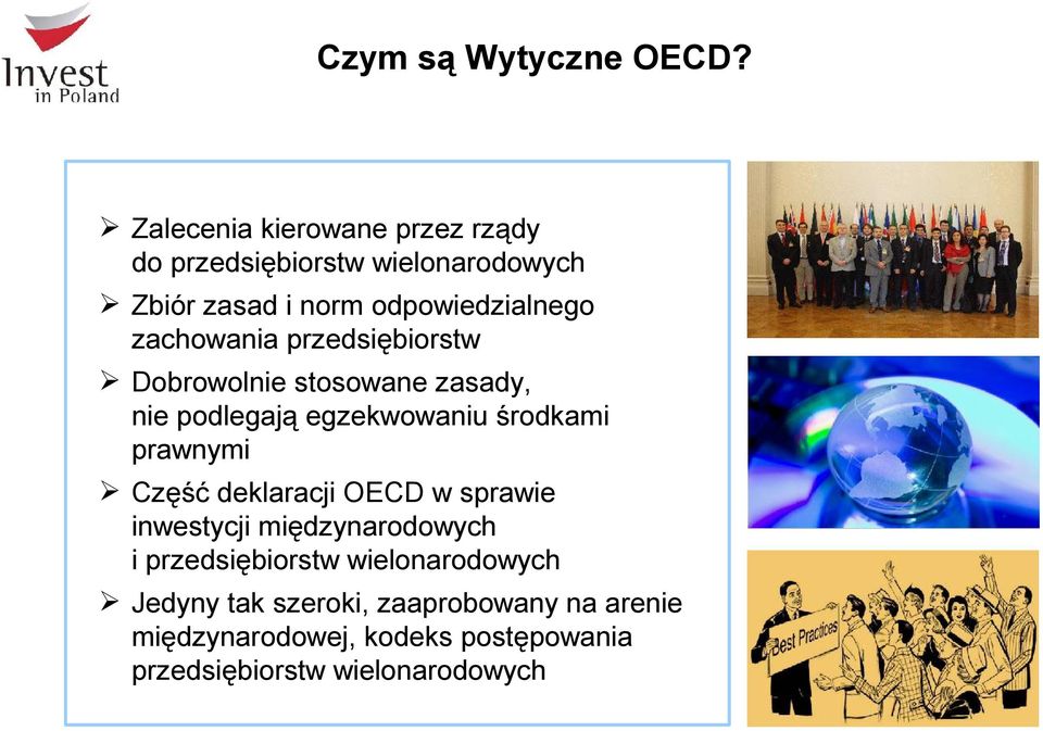 zachowania przedsiębiorstw Dobrowolnie stosowane zasady, nie podlegają egzekwowaniu środkami prawnymi Część