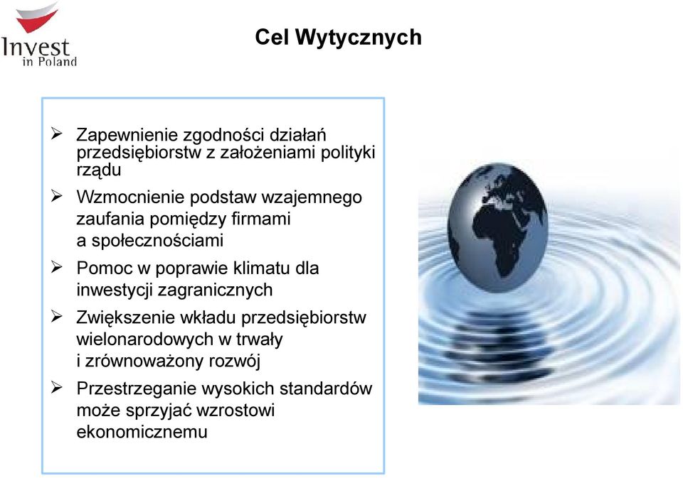 klimatu dla inwestycji zagranicznych Zwiększenie wkładu przedsiębiorstw wielonarodowych w