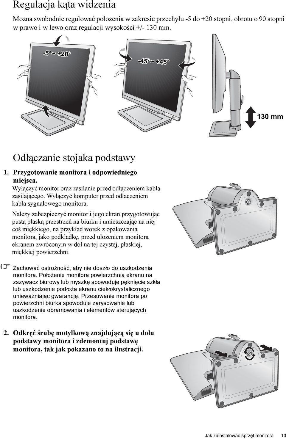 Wyłączyć komputer przed odłączeniem kabla sygnałowego monitora.