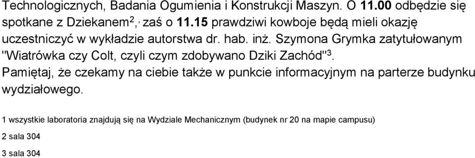 Szymona Grymka zatytułowanym "Wiatrówka czy Colt, czyli czym zdobywano Dziki Zachód" 3.