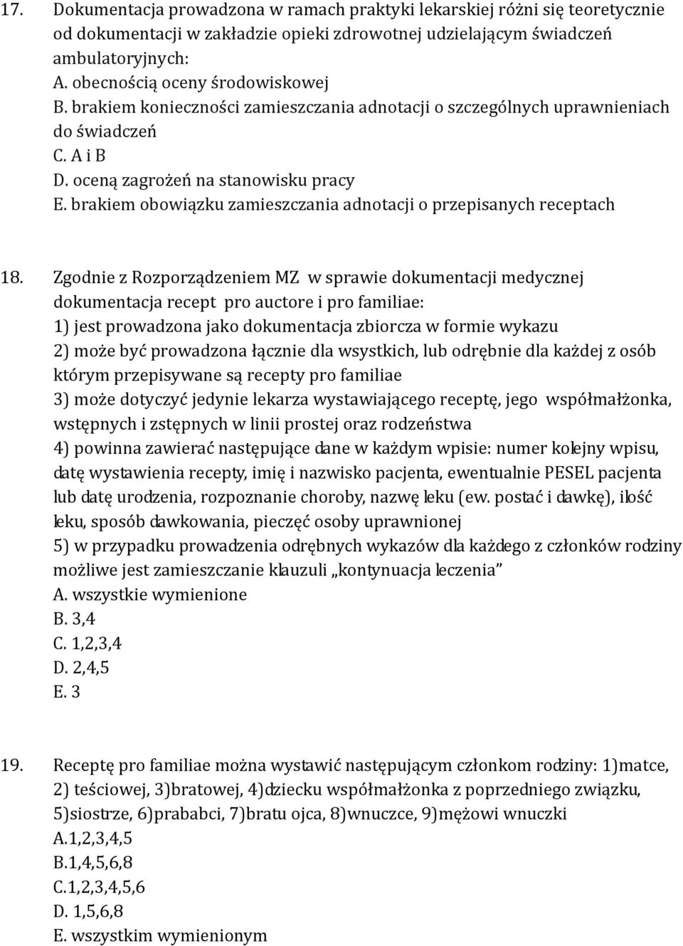 brakiem obowiązku zamieszczania adnotacji o przepisanych receptach 18.