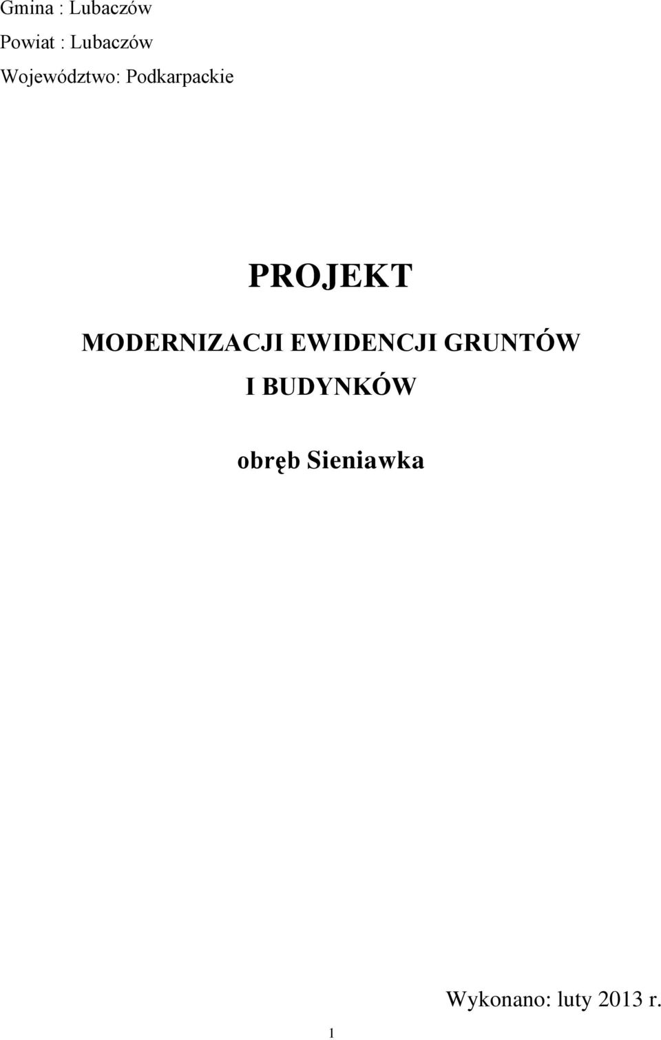 MODERNIZACJI EWIDENCJI GRUNTÓW I