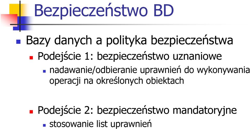 do wykonywania operacji na określonych obiektach