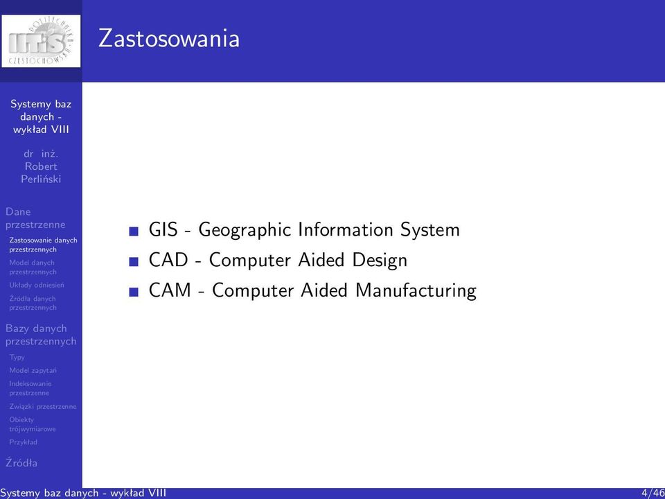 Computer Aided Design CAM -