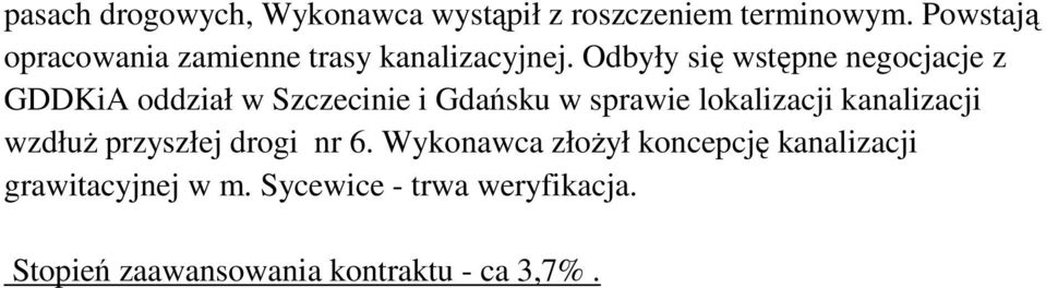 Odbyły się wstępne negocjacje z GDDKiA oddział w Szczecinie i Gdańsku w sprawie lokalizacji