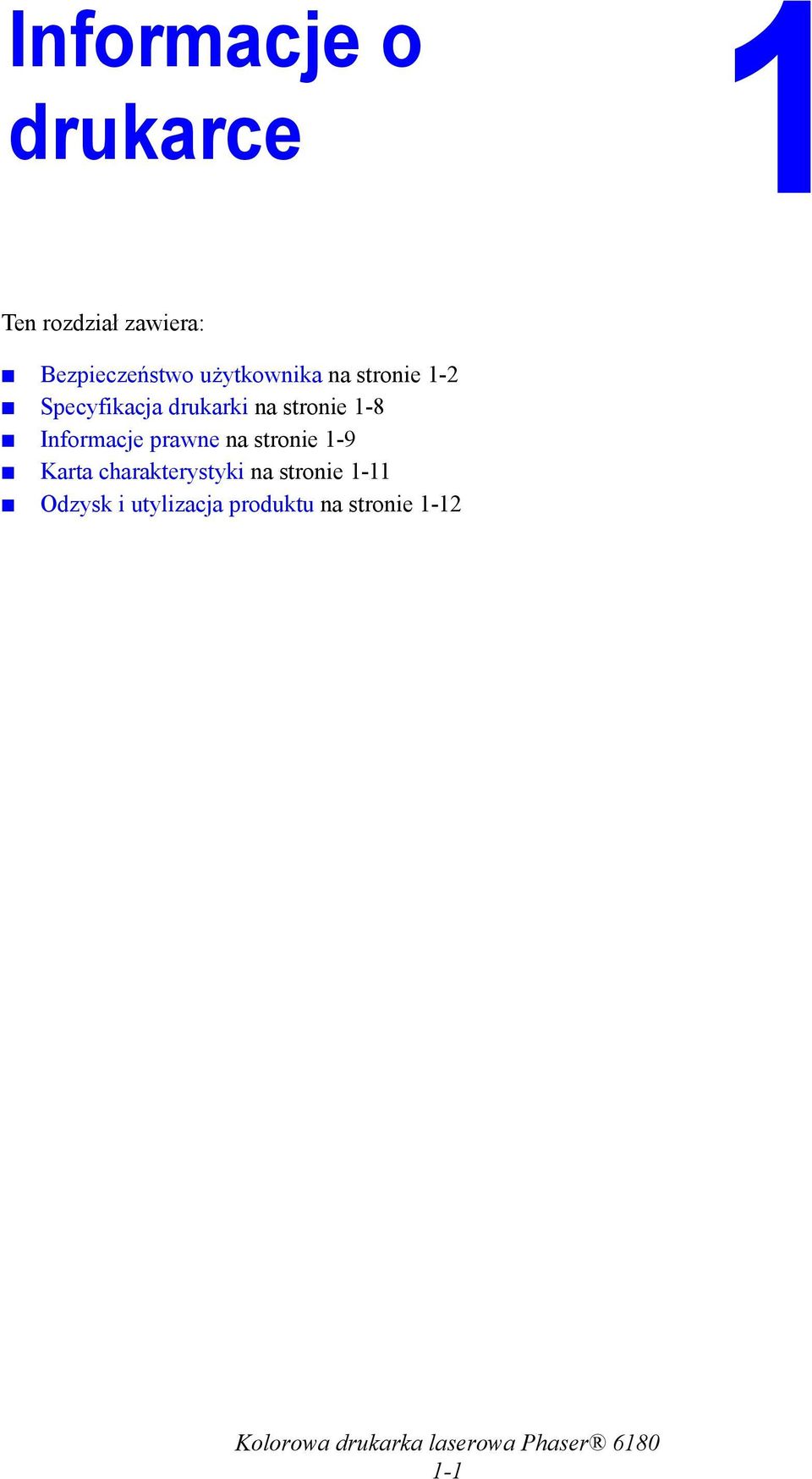 1-8 Informacje prawne na stronie 1-9 Karta charakterystyki