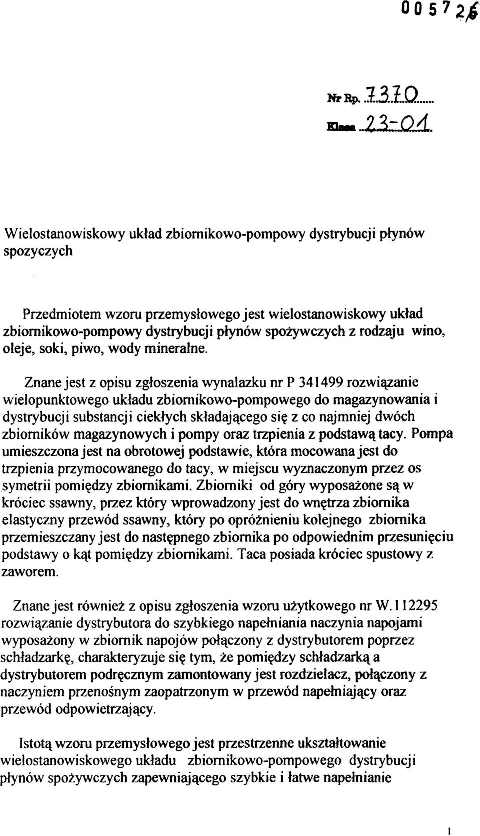 Znane jest z opisu zgłoszenia wynalazku nr P 341499 rozwiązanie wielopunktowego układu zbiornikowo-pompowego d o magazynowania i dystrybucji substancji ciekłych składającego się z co najmniej dwóch